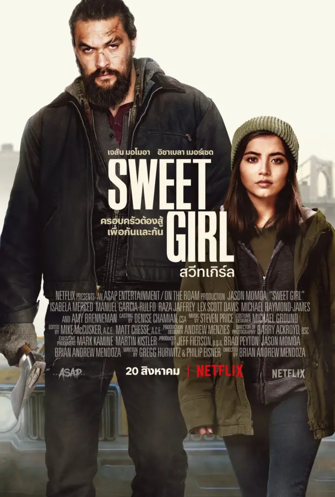 Netflix เผยตัวอย่างแรก SWEET GIRL เตรียมเข้าฉายวันที่ 20 สิงหาคมนี้