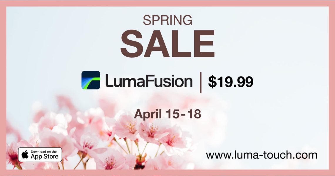 LumaFusion แอปตัดต่อวิดีโอยอดนิยมบน iPhone, iPad ประกาศลดราคาในช่วง Spring Sale เหลือเพียง 729 บาท วันที่ 15-18 เม.ย. นี้