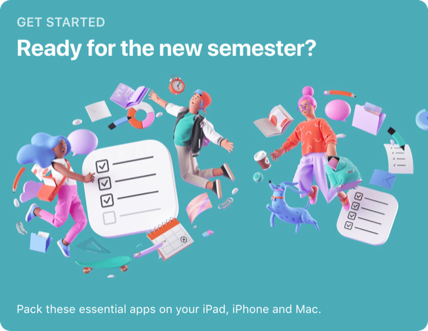 เพื่อต้อนรับนิสิต นักศึกษาเข้าสู่ภาคการศึกษาใหม่ App Store แนะนำแอปพลิเคชันสำหรับ iPhone, iPad หรือ Mac ที่นิสิต นักศึกษาควรมีติดเครื่อง