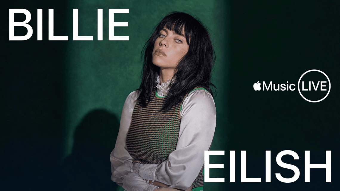 Apple Music Live ขอนำเสนอการแสดงพิเศษจาก Billie Eilish สดจาก O2 Arena ในลอนดอน ชมสดวันที่ 1 ตุลาคมนี้