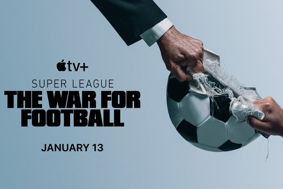 รับชมสารคดี "Super League: The War for Football" ทั้งหมดสี่ตอนได้แล้ววันนี้ทาง Apple TV+