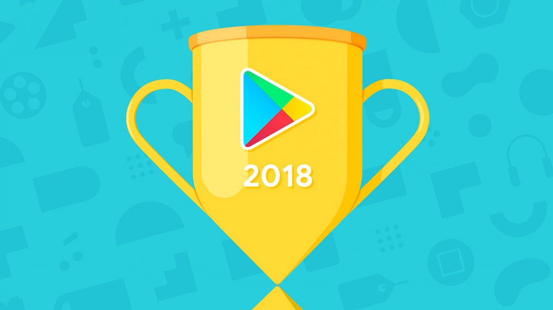 Google Play Store จัดอันดับแอพแอนดรอนด์ยอดเยี่ยมแห่งปี Best Apps of 2018