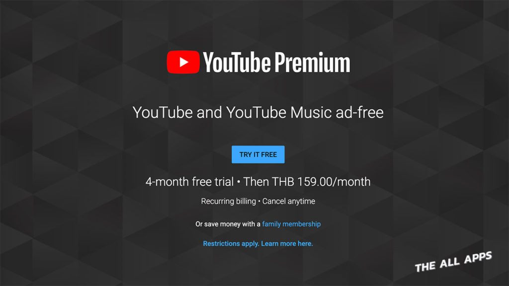 YouTube Premium เปิดให้บริการในไทยแล้ว ราคาเริ่มต้นเดือนละ 159 บาท ทดลองใช้ฟรี 4 เดือน